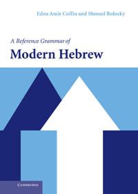 A Reference Grammar of Modern Hebrew | 0:e upplagan