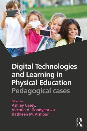 Digital Technologies and Learning in Physical Education | 1:a upplagan