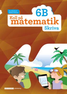 Koll på matematik 6B Skriva | 0:e upplagan