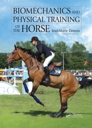 Biomechanics and Physical Training of the Horse | 1:a upplagan