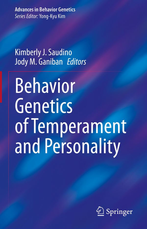 Behavior Genetics of Temperament and Personality | 1:a upplagan