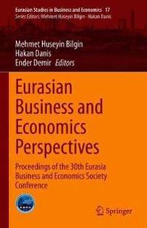 Eurasian Business and Economics Perspectives | 1:a upplagan