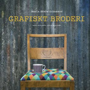 Grafiskt broderi |  2:e upplagan