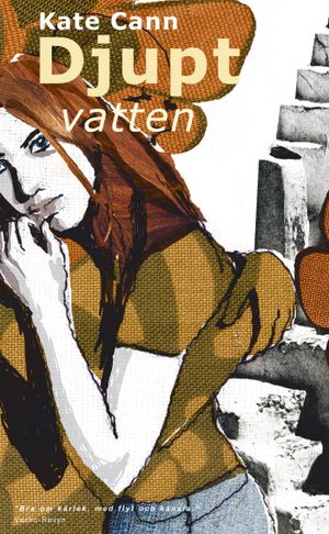 Djupt vatten | 1:a upplagan