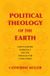 Political Theology of the Earth