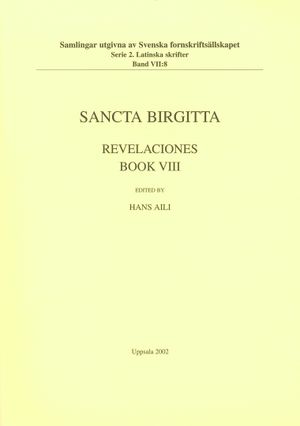 Sancta Birgitta: Revelaciones. Book 8