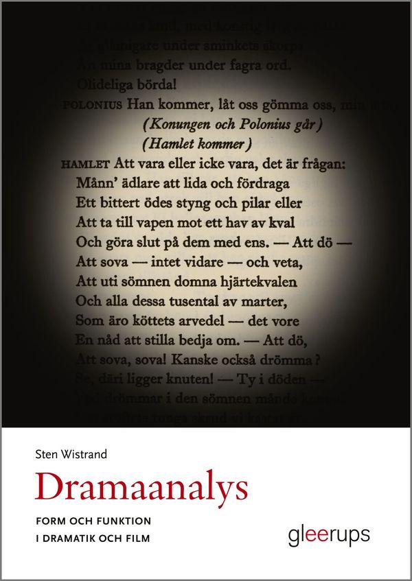 Dramaanalys : Form och funktion i dramatik och film | 1:a upplagan