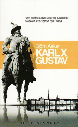 Karl X Gustav : en biografi | 1:a upplagan