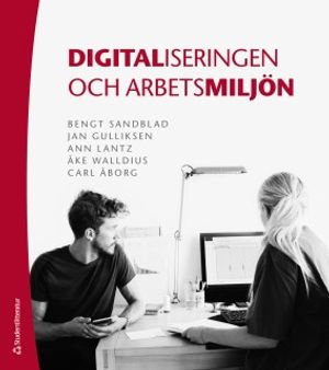 Digitaliseringen och arbetsmiljön | 1:a upplagan