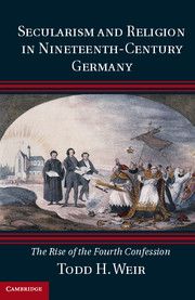 Secularism and Religion in Nineteenth-century Germany | 0:e upplagan