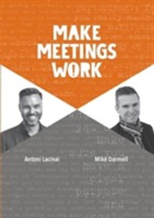 Make meetings work | 1:a upplagan