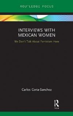 Interviews with Mexican Women | 1:a upplagan