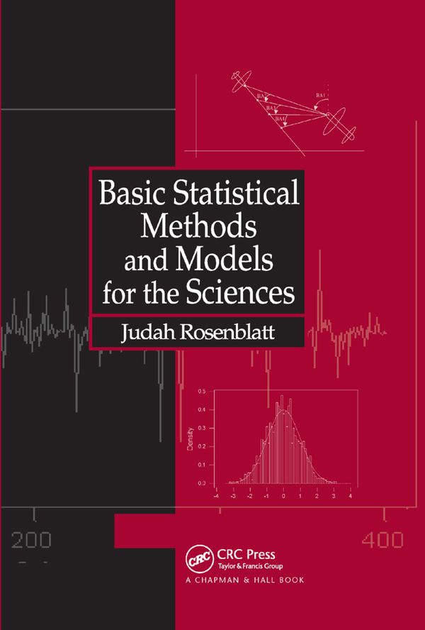Basic Statistical Methods and Models for the Sciences | 1:a upplagan