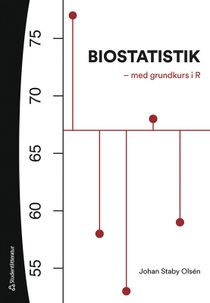 Biostatistik - med grundkurs i R