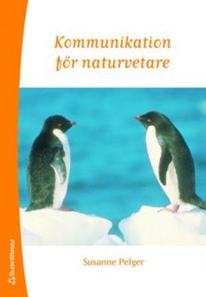 Kommunikation för naturvetare | 1:a upplagan