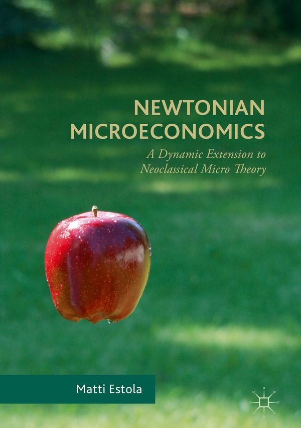 Newtonian Microeconomics | 1:a upplagan