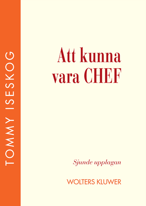 Att kunna vara chef | 7:e upplagan