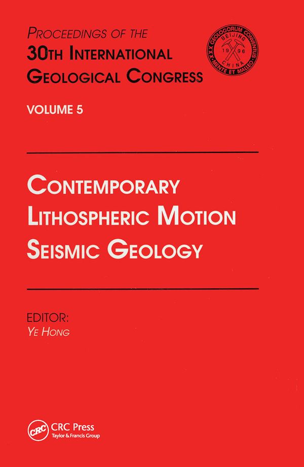 Contemporary Lithospheric Motion Seismic Geology | 1:a upplagan