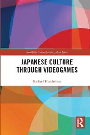 Japanese Culture Through Videogames | 1:a upplagan