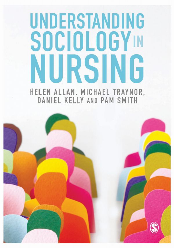 Understanding Sociology in Nursing | 1:a upplagan