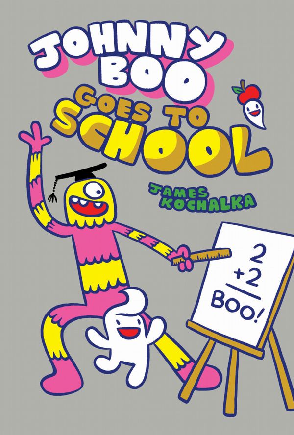 Johnny Boo Goes to School | 0:e upplagan