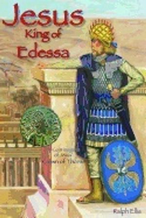 Jesus, King Of Edessa