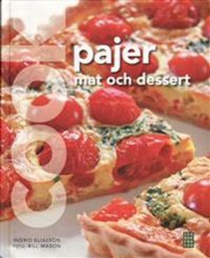 Pajer : mat och dessert | 1:a upplagan