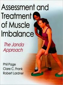 Assessment and treatment of muscle imbalance - the janda approach