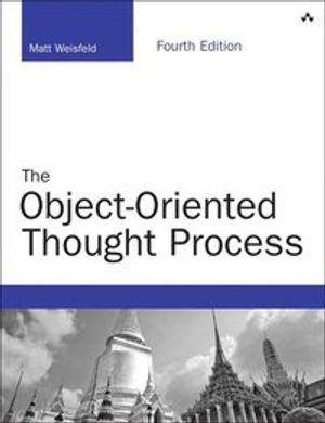 The Object-Oriented Thought Process | 4:e upplagan