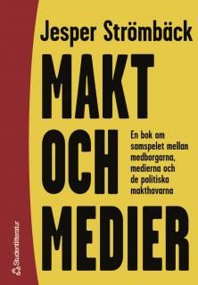 Makt och medier | 1:a upplagan