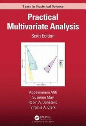 Practical Multivariate Analysis | 6:e upplagan