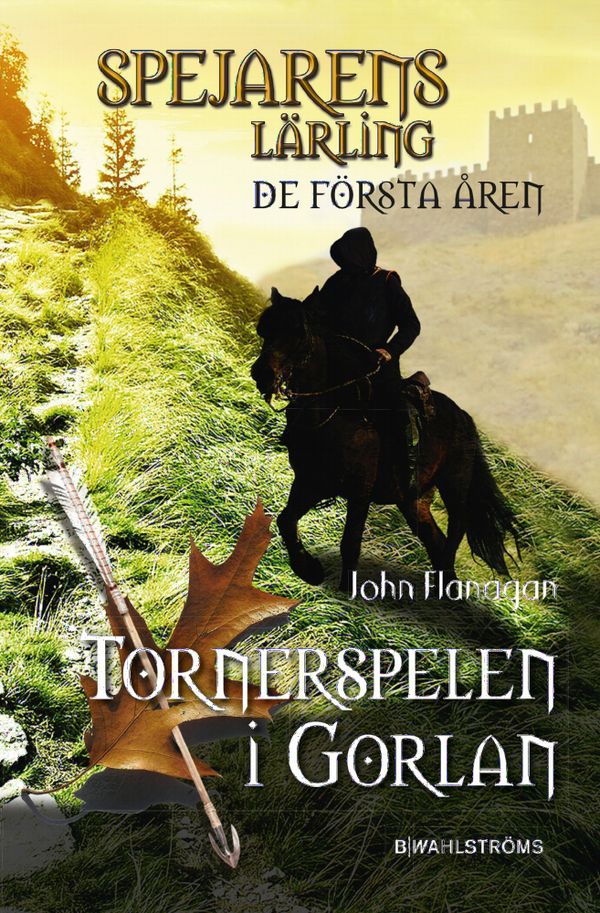 Tornerspelen i Gorlan | 1:a upplagan