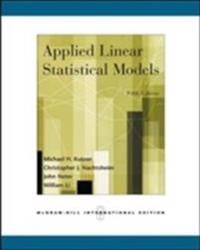 Applied Linear Statistical Models | 5:e upplagan