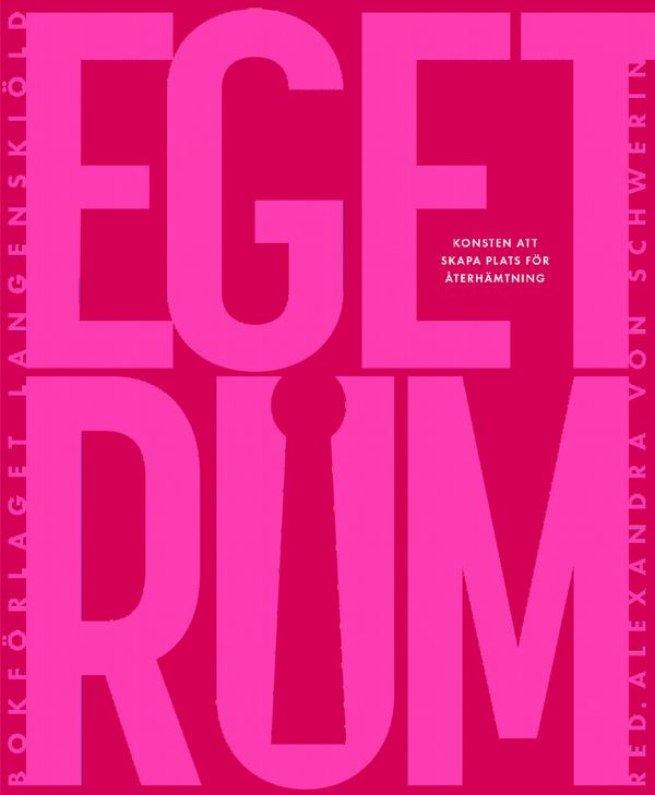 Eget Rum | 0:e upplagan