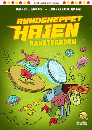 Rymdskeppet hajen. Raketfärden