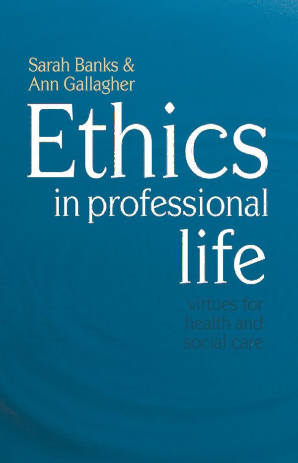 Ethics in Professional Life | 1:a upplagan