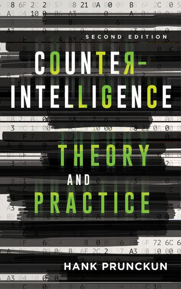 Counterintelligence Theory and Practice | 2:a upplagan