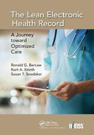 The Lean Electronic Health Record | 1:a upplagan