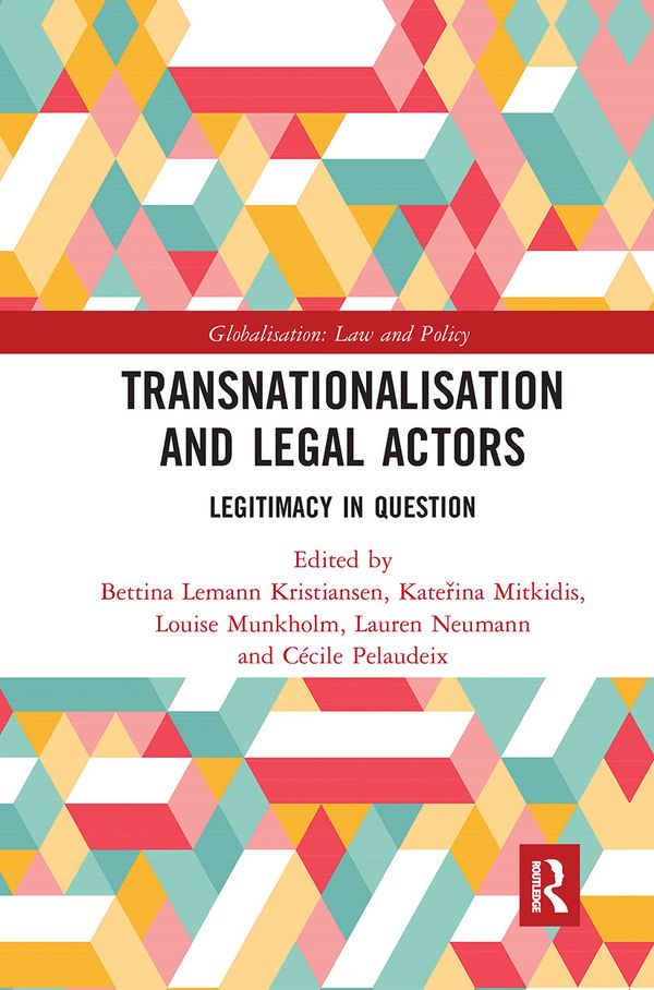 Transnationalisation and Legal Actors | 1:a upplagan
