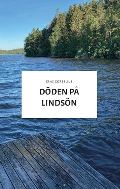Döden på Lindsön | 0:e upplagan