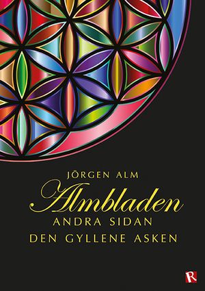 Almbladen : Andra sidan - Den gyllene asken