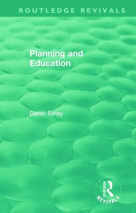 Routledge Revivals: Planning and Education (1972) | 1:a upplagan