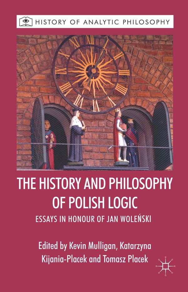 The History and Philosophy of Polish Logic | 2 014:e upplagan