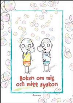 Boken om mig och mitt syskon