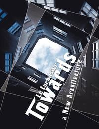 Towards a New Architecture | 0:e upplagan