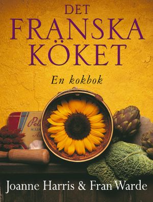 Det franska köket : en kokbok | 1:a upplagan