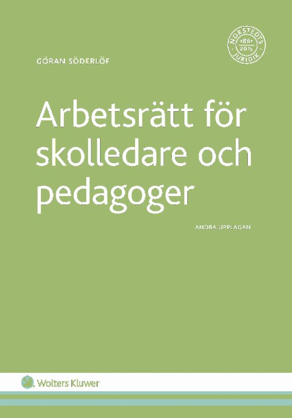 Arbetsrätt för skolledare och pedagoger | 2:a upplagan