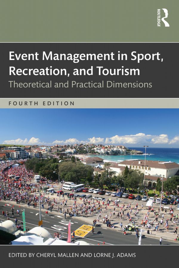 Event Management in Sport, Recreation, and Tourism | 4:e upplagan