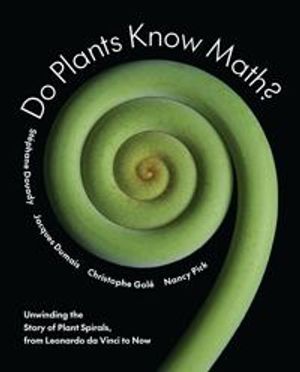 Do Plants Know Math?