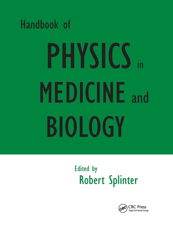 Handbook of Physics in Medicine and Biology | 1:a upplagan
